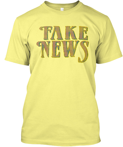 Fake News Lemon Yellow  T-Shirt Front