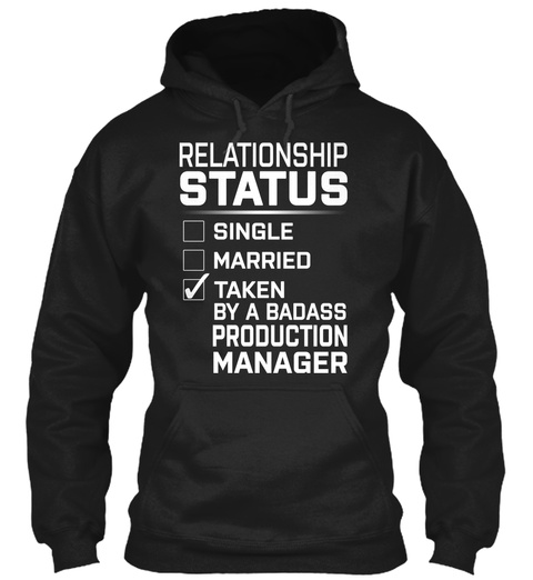 Production Manager   Relationship Status Black T-Shirt Front