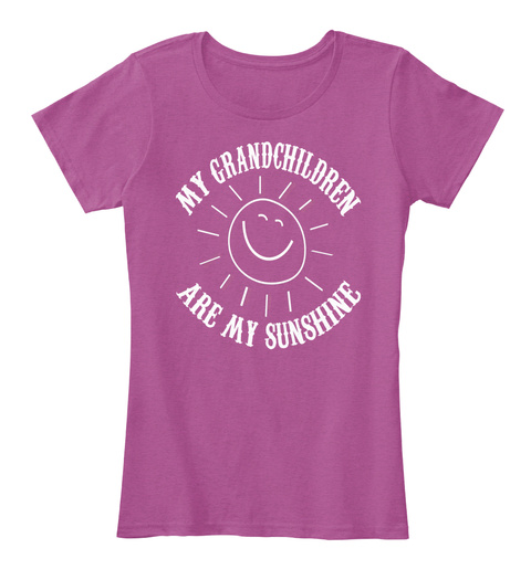 My Grandchildren Are My Sunshine  Heathered Pink Raspberry T-Shirt Front