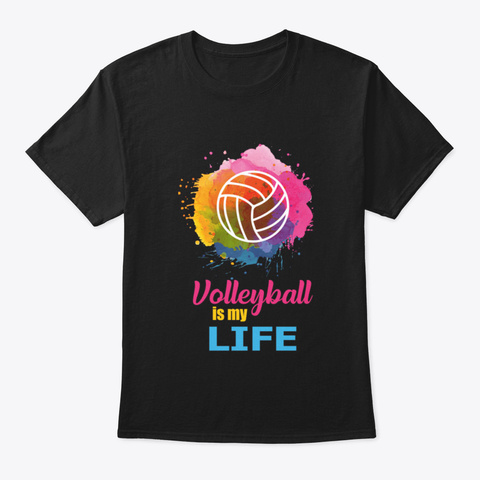Volleyball Is My Life Rzjcn Black T-Shirt Front