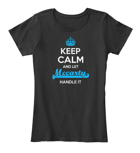 Mccarty Keep Calm! Black T-Shirt Front