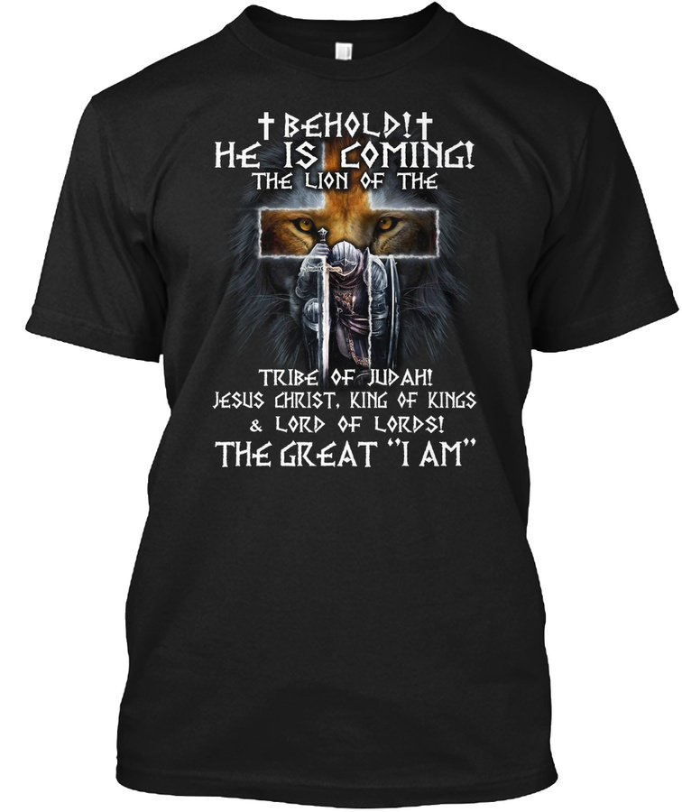 Behold He Is Coming Unisex Tshirt