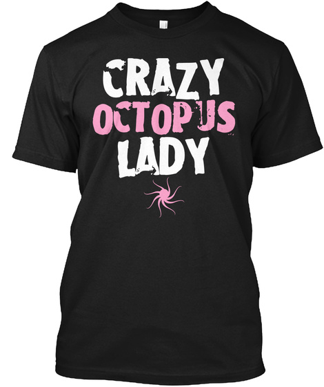 Crazy Octopus Lady Black T-Shirt Front