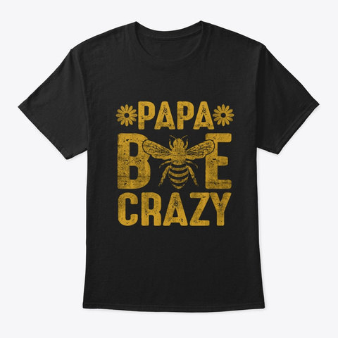 Papa Bee Crazy Black T-Shirt Front