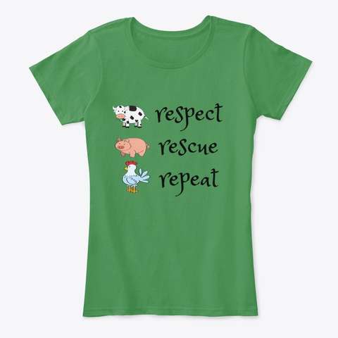 Respect Rescue Repeat Kelly Green  T-Shirt Front