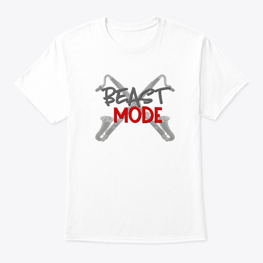[$15+] Beast Mode - Bass Clarinet Unisex Tshirt