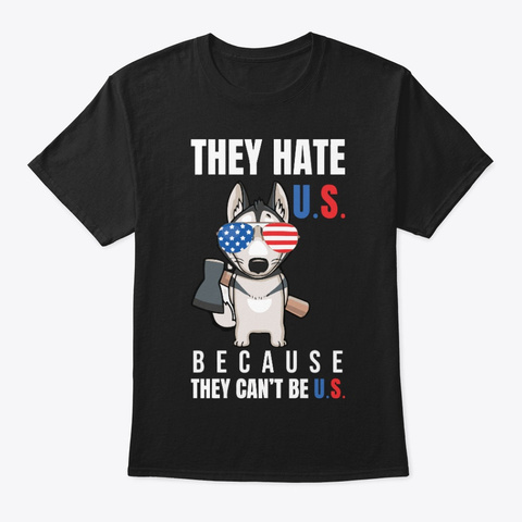 They Can't Be U.S.  Black T-Shirt Front