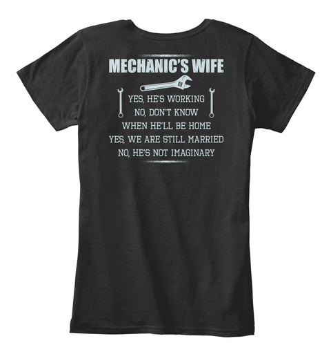 Mechanics Wife Black T-Shirt Back
