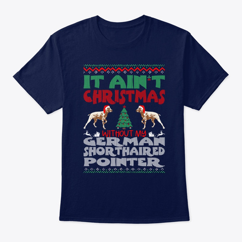 Christmas Shorthaired Pointer Navy T-Shirt Front