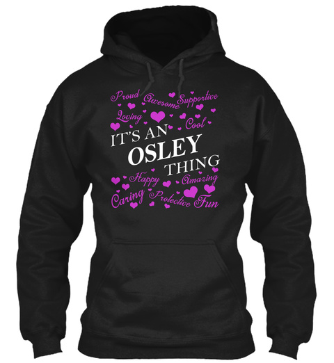Its an OSLEY Thing Unisex Tshirt