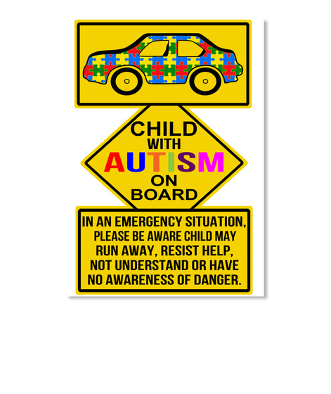 Child With Autism On Board White T-Shirt Front