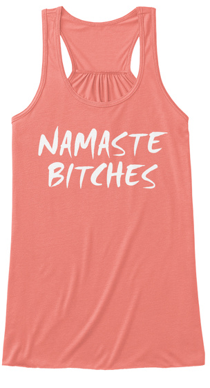 Namaste Bitches Yoga Tank Tops