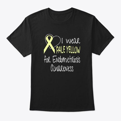 I Wear Pale Yellow For Endometriosis Black T-Shirt Front