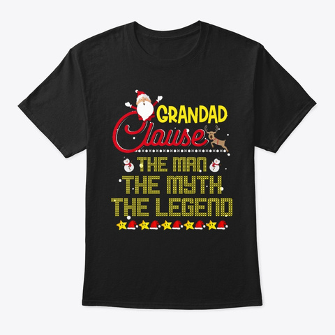 Grandad Clause The Man Myth Legend Black T-Shirt Front