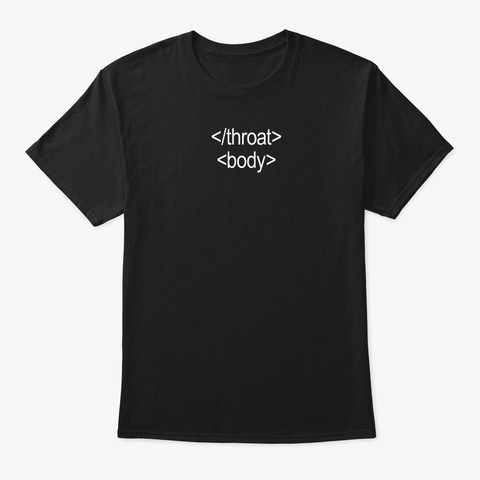 Funny Computer Programmer Joke Gift Black T-Shirt Front