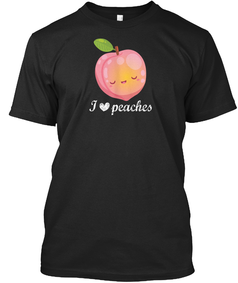 I Love Peaches