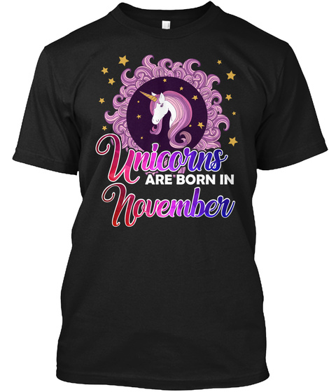 November Birthday Shirts Unicorn Are Bor