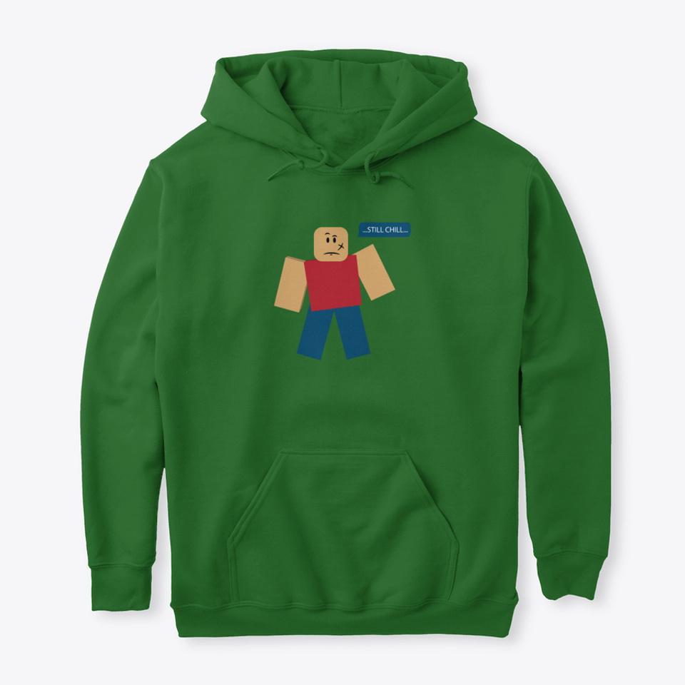 Roblox Still Chill Meme Products Teespring