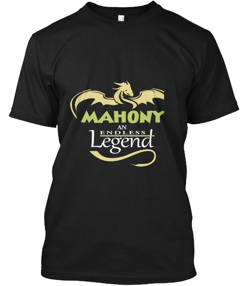 Mahony An Endless Legend Black T-Shirt Front