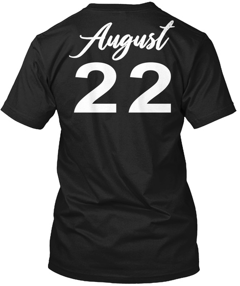 August 22   Leo Black T-Shirt Back