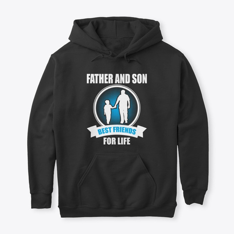 Father And Son Best Friends T Shirt Black T-Shirt Front