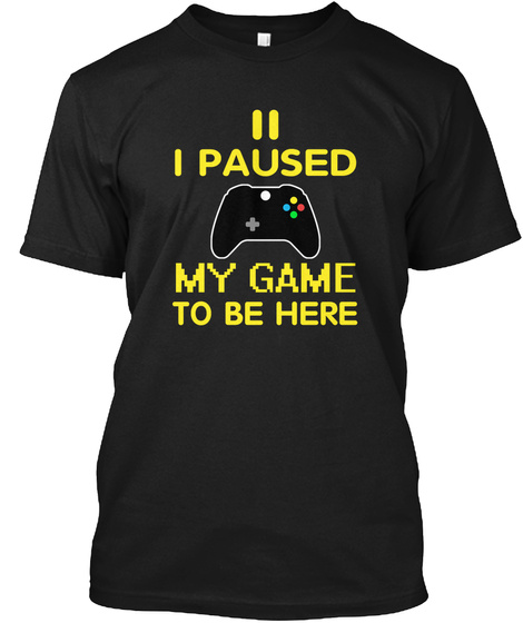 Gamer T-Shirt Funny Gamer Gift Apparel Unisex Tshirt