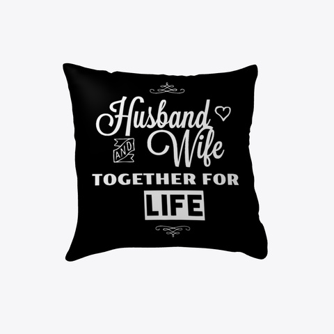 Husband And Wife Pillow White Camiseta Front