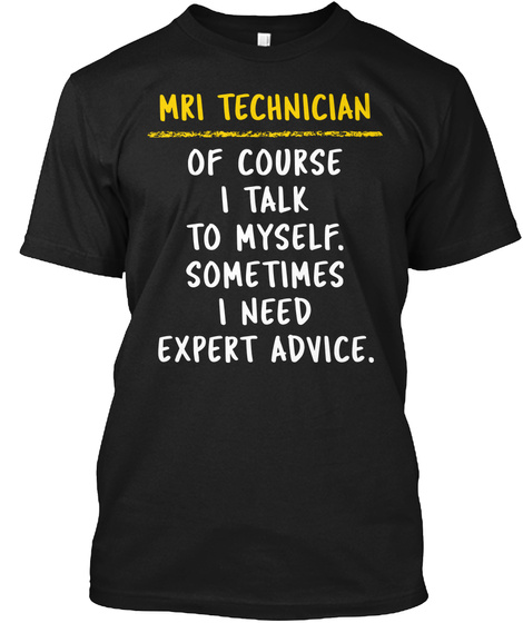 Mri Technician Expert Advice Funny Gift