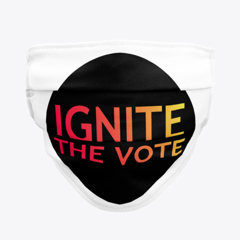 Ignite The Vote Gear Standard T-Shirt Front