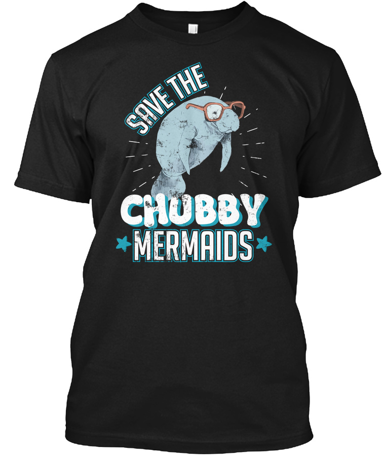 Manatees Chubby Mermaids Unisex Tshirt