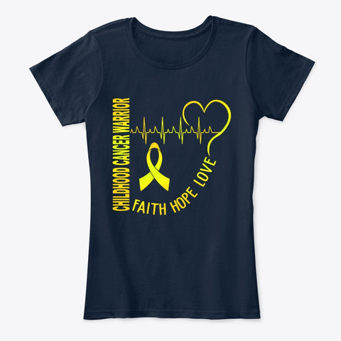 Childhood Cancer Faith Hope Love Ribbon New Navy T-Shirt Front