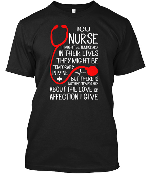 Icu Nurse Temporary Tee