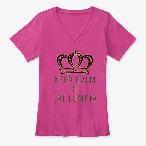 Keep Calm & Eat Lumpia Women's Tees Berry T-Shirt Front