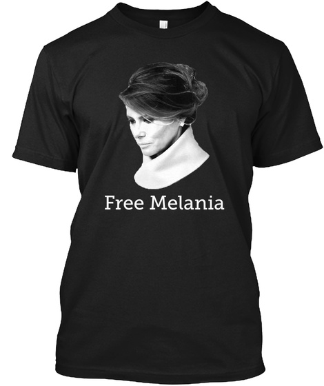 Free Melania Black T-Shirt Front