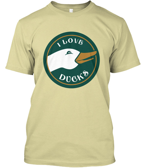 I Love Ducks Sand T-Shirt Front