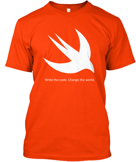 Write The Code. Change The World.  Orange T-Shirt Front
