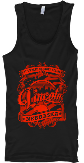 It's Where My Story Begins Lincoln Nebraska Black T-Shirt Front