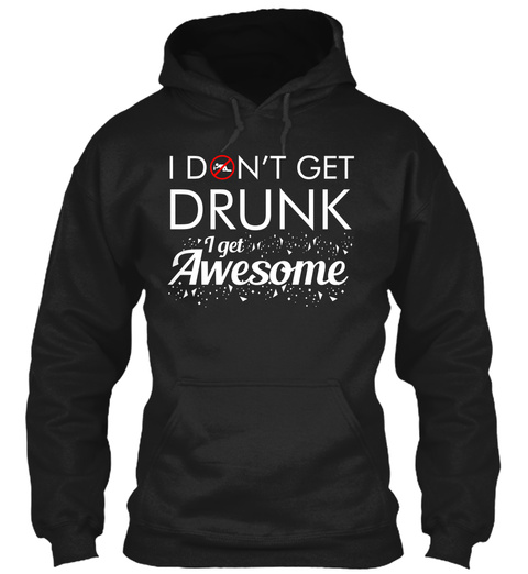 Drunk T Shirts - Funny Drinking Shirts