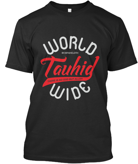 Tshirt Dakwah Tauhid Black T-Shirt Front