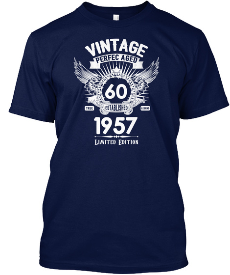 Vintage Perfec Aged 60 True Established Legend 1957 Limited Edition Navy T-Shirt Front