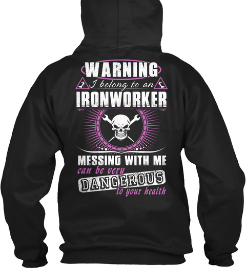Warning i belong to an Ironworker Unisex Tshirt