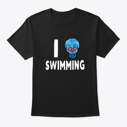 I Love Swimming Is04a Black Camiseta Front
