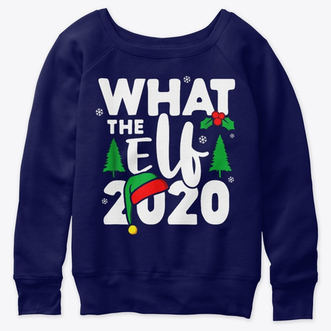 What The Elf 2020 Christmas Family Coupl Navy  T-Shirt Front