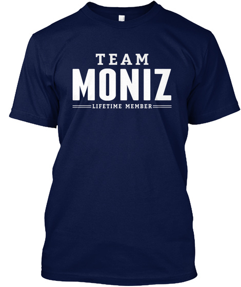 Team Moniz Lifetime Member Navy T-Shirt Front