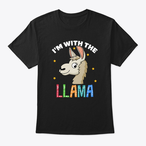 Funny I'm With The Llama Lovers Gift Black T-Shirt Front