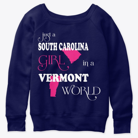 South Carolina Girl In A Vermont Navy  T-Shirt Front