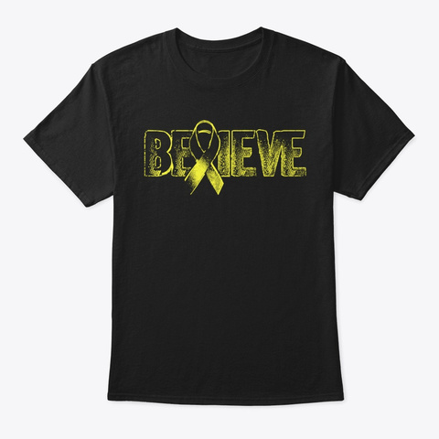 Believe Bone Cancer Awareness Hope Love Black T-Shirt Front