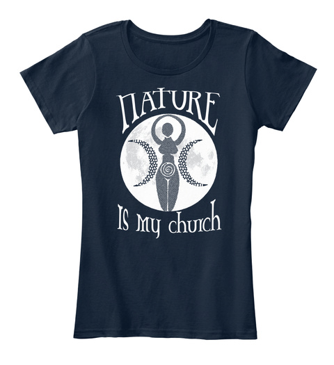 Nature Is My Church New Navy T-Shirt Front