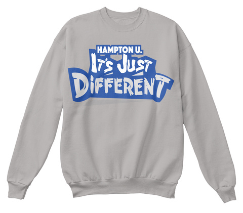 Hampton U. It's Just Different Light Steel  T-Shirt Front