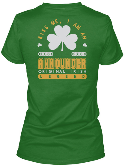 Announcer Original Irish Job T Shirts Irish Green T-Shirt Back